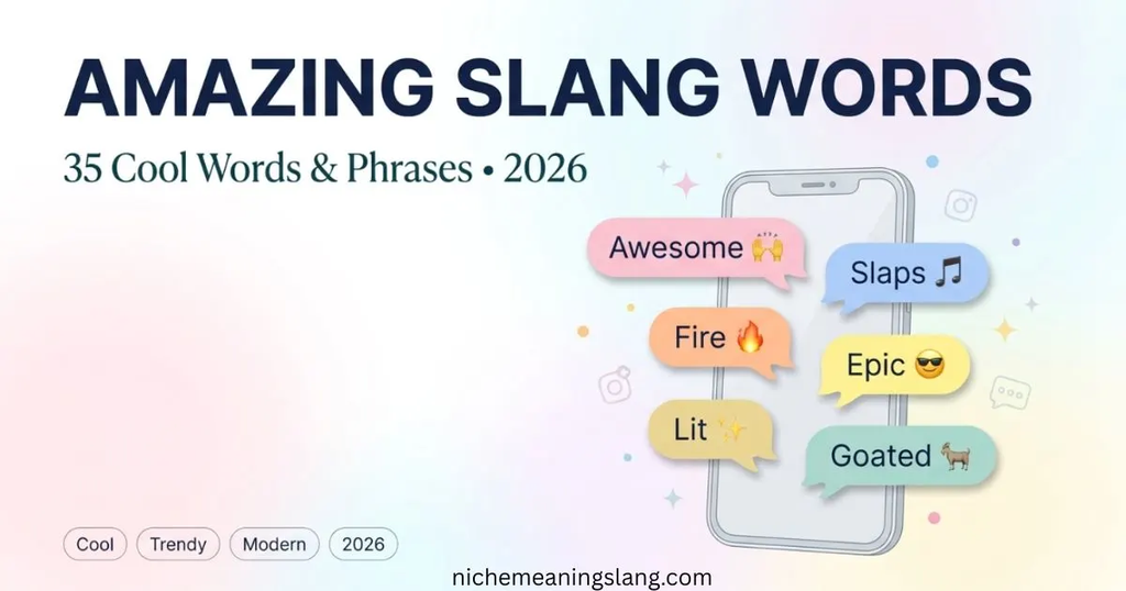 Amazing Slang Words