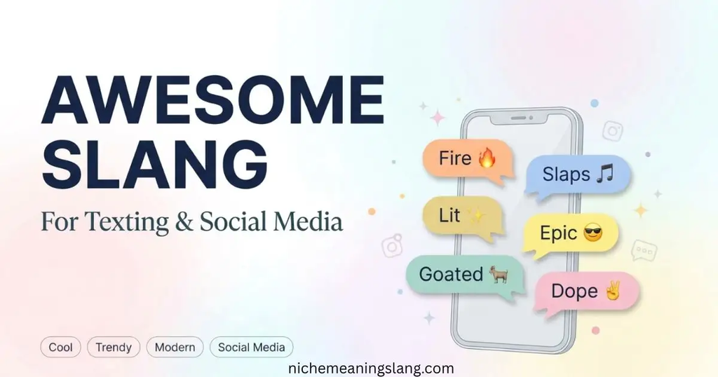Awesome Slang For Texting And Social Media