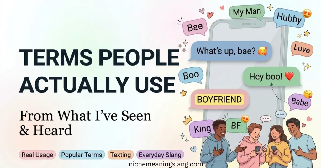 The Terms People Actually Use (From What I’ve Seen and Heard)
