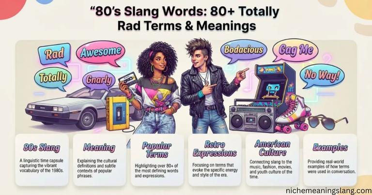 80's Slang Words 80+ Totally Rad Terms & Meanings